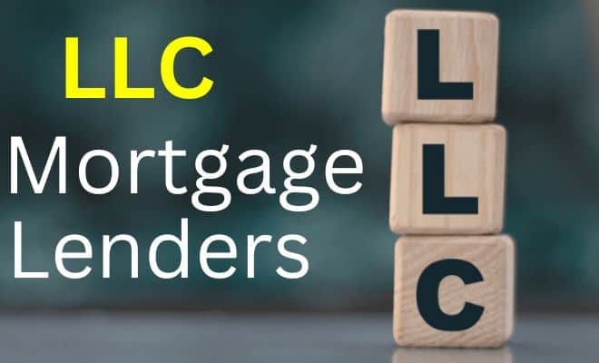LLC Mortgage Lenders