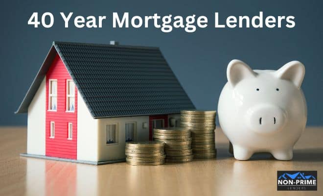 40 Year Mortgage Lenders