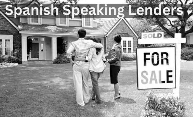 Spanish Speaking Lenders