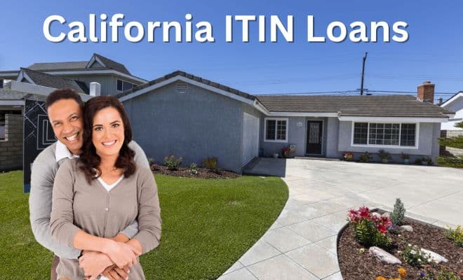 California ITIN Loans