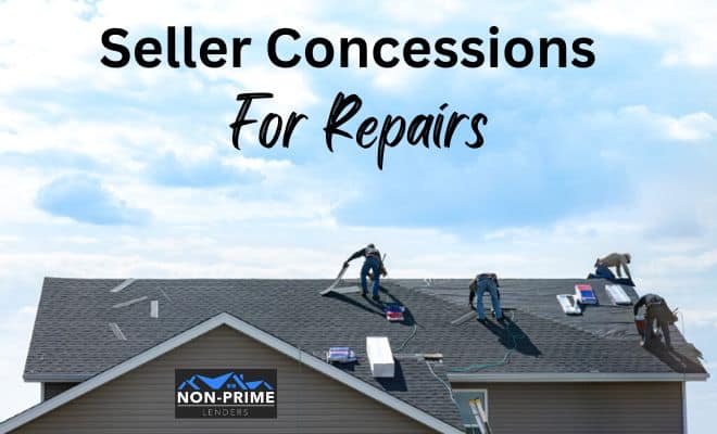 Seller Concessions for Repairs