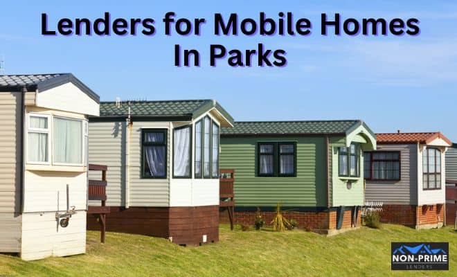 Lenders for Mobile Homes In Parks